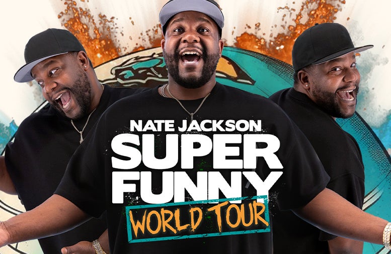 More Info for Nate Jackson: Super Funny World Tour 