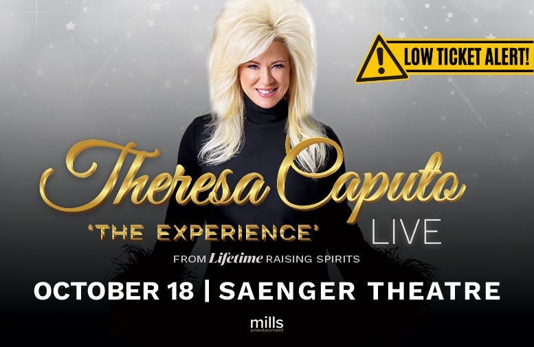 More Info for Theresa Caputo Live